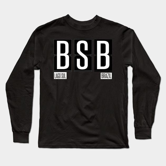 BSB - Lago Sul Airport Code Souvenir or Gift Shirt Apparel Long Sleeve T-Shirt by HopeandHobby